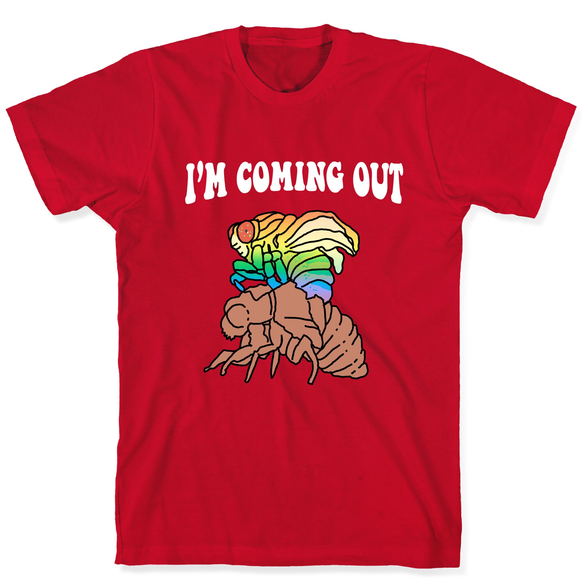I'm Coming Out  T-Shirt